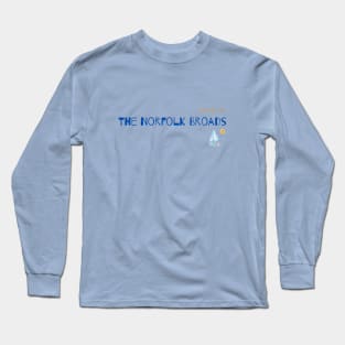 Take me to the Norfolk Broads Long Sleeve T-Shirt